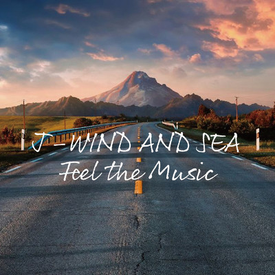 アルバム/J-WIND AND SEA Feel the Music/Various Artists