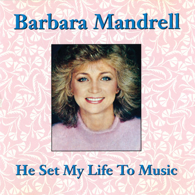 シングル/Then, Now And Forever/Barbara Mandrell