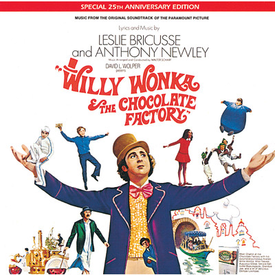 The Bubble Machine (From ”Willy Wonka & The Chocolate Factory” Soundtrack)/レスリー・ブリカッス／アンソニー・ニューリー