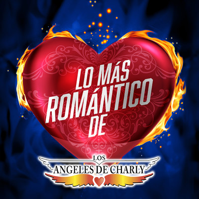アルバム/Lo Mas Romantico De/Los Angeles De Charly