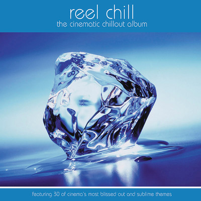 アルバム/Reel Chill/Various Artists