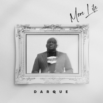 アルバム/More Life/Darque