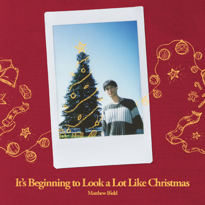 It's Beginning To Look A Lot Like Christmas/Matthew Ifield