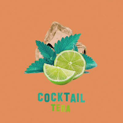 シングル/Cocktail (Explicit)/Tera