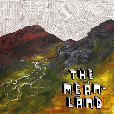 The Meanland