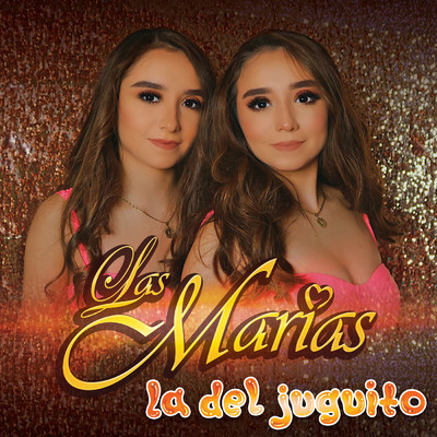 シングル/La Del Juguito/Las Marias