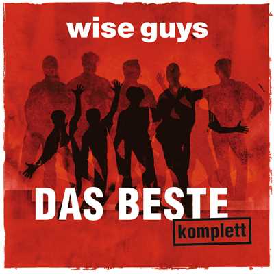 アルバム/Das Beste komplett/Wise Guys