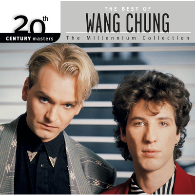 20th Century Masters: The Millennium Collection: Best Of Wang Chung/ワン・チャン