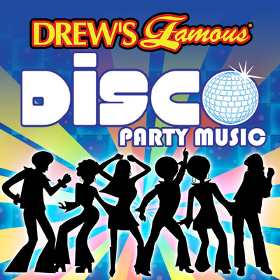 Drew's Famous Disco Party Music/The Hit Crew