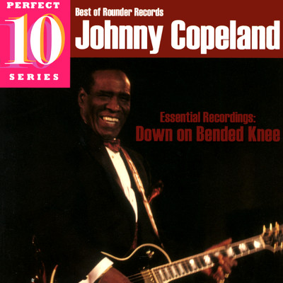アルバム/Down On Bended Knee: Essential Recordings/Johnny Copeland