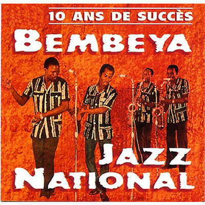 10 ans de succes/Bembeya Jazz National