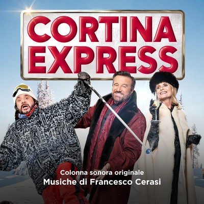 アルバム/Cortina Express (Original Soundtrack)/Francesco Cerasi