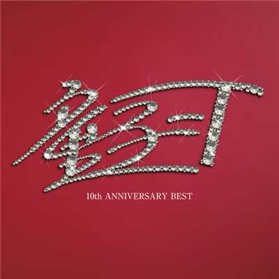アルバム/10th ANNIVERSARY BEST/童子-T