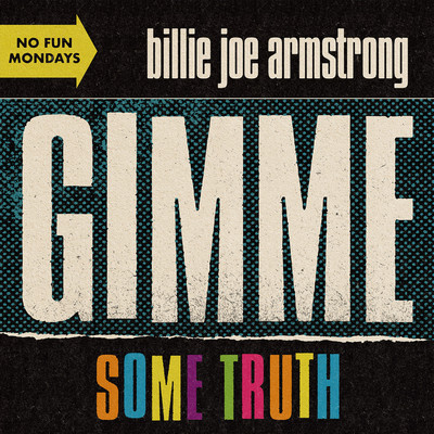 Gimme Some Truth/Billie Joe Armstrong