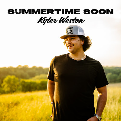 シングル/Summertime Soon/Kyler Weston