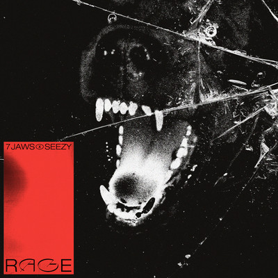 RAGE/7 Jaws & Seezy
