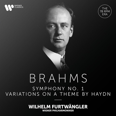 Brahms: Variations on a Theme by Haydn, Op. 56a & Symphony No. 1, Op. 68/Wilhelm Furtwangler／Wiener Philharmoniker