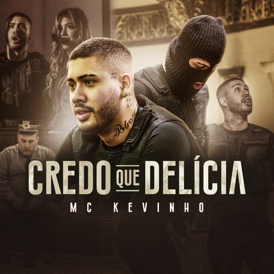 Credo que delicia/MC Kevinho