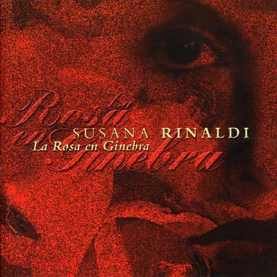 アルバム/La Rosa en Ginebra/Susana Rinaldi