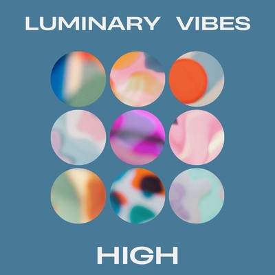 HIGH/Luminary Vibes