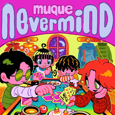 nevermind/muque