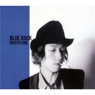 シングル/BLUE BACK/GRAPEVINE