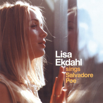 アルバム/Lisa Ekdahl Sings Salvadore Poe/Lisa Ekdahl