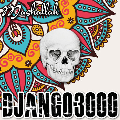 Mashallah/Django 3000