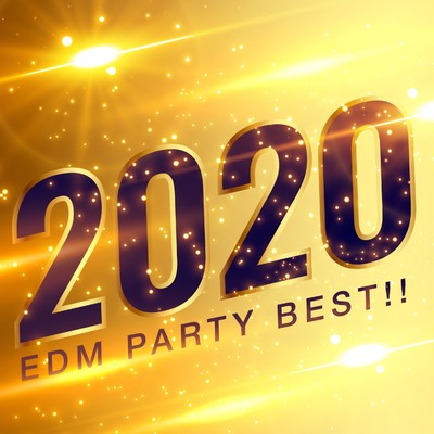 2020 EDM PARTY BEST！！/Platinum Project