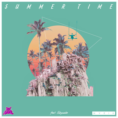 Summer Time (feat. BBY NABE)/Mvria