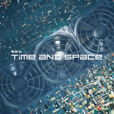 シングル/Time and space/52D