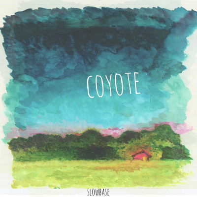 シングル/Coyote/SLOW BASE