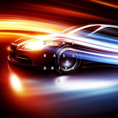 アルバム/HARD BASS DRIVE 3 (DJ MIX)/DJ GravityDrop