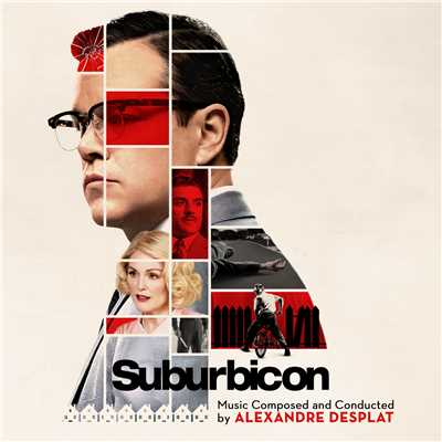 アルバム/Suburbicon (Original Motion Picture Soundtrack)/アレクサンドル・デスプラ