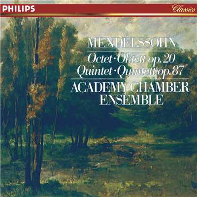 Mendelssohn: String Quintet No. 2 in B Flat Major, Op. 87, MWV R33 - 2. Andante scherzando/アカデミー室内アンサンブル／アイオナ・ブラウン／マルコム・ラッチェム／スティーヴン・シングルズ／Anthony Jenkins／デニス・ヴィゲイ