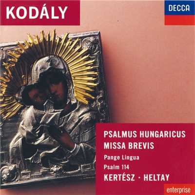 シングル/Kodaly: Missa brevis - Kodaly: 2. Kyrie [Missa brevis]/エリザベス・ゲイル／Sally Le Sage／ブライトン・フェスティヴァル合唱団／クリストファー・バワーズ=ブロードベント／ラースロー・ヘルタイ