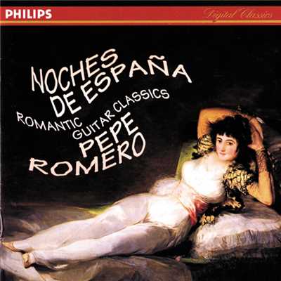 アルバム/Noches de Espana - Romantic Guitar Classics/ペペ・ロメロ