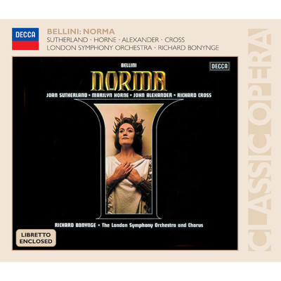 Bellini: Norma/ジョーン・サザーランド／マリリン・ホーン／John Alexander／ロンドン交響楽団／リチャード・ボニング