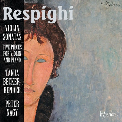 Respighi: 5 Pieces for Violin and Piano, P. 62: IV. Berceuse. Lentamente/Peter Nagy／Tanja Becker-Bender