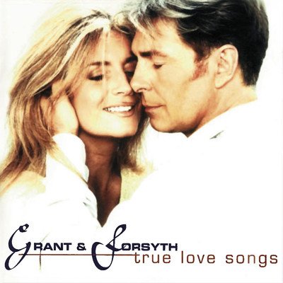 アルバム/True Love Songs/Grant & Forsyth