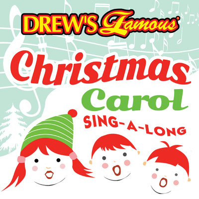 Drew's Famous Christmas Carol Sing-A-Long/The Hit Crew