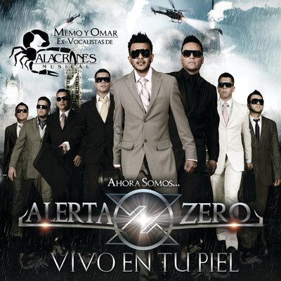 Los Albures (Album Version)/Alerta Zero
