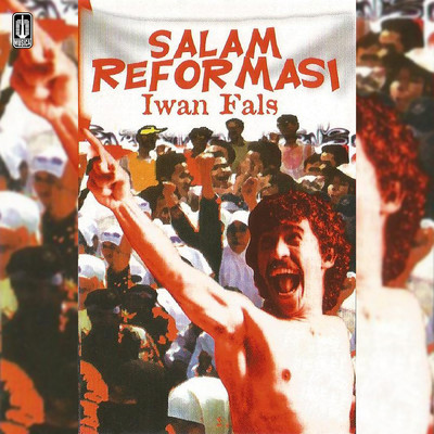 アルバム/Salam Reformasi/Iwan Fals