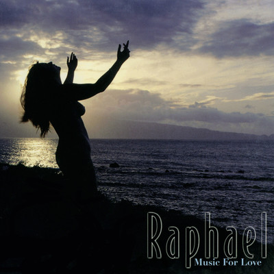 アルバム/Music for Love (Best Of)/Raphael