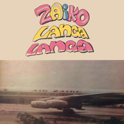 Plaisir De L'ouest Afrique Volume 1/Zaiko Langa Langa