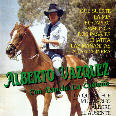 アルバム/Alberto Vazquez Con Banda La Costena/Alberto Vazquez