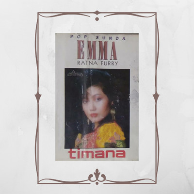 Pop Sunda Timana/Emma Ratna Furry