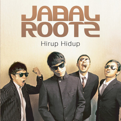 Hirup Hidup/JabalRootz