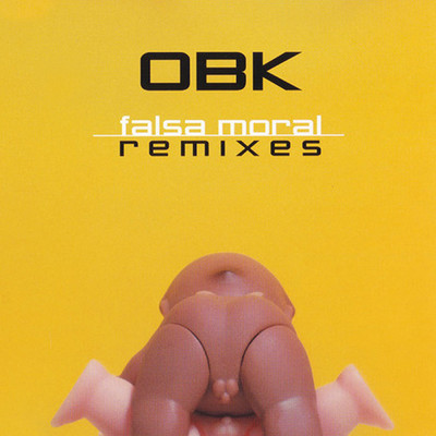 アルバム/Falsa moral (Remixes)/OBK