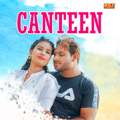 Canteen/Sandeep Chandel